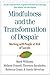 Mindfulness and the Transformation of Despair: Working with People at Risk of Suicide by J. Mark G. Williams DPhil (2015-08-03)