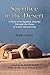 Sacrifice in the Desert: A Study of an Egyptian Minority Through the Prism of Coptic Monasticism by Mark Gruber (2003-04-18)