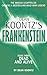Dead and Alive (Dean Koontz's Frankenstein, Book 3) by Koontz, Dean (2009) Paperback