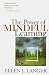 The Power of Mindful Learning 2nd (second) Edition by Ellen J. Langer published by Da Capo Press Inc (1997)