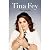 Tina Fey'sBossypants [Hardcover] by Tina Fey