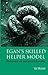 Egan's Skilled Helper Model: Developments and Implications in Counselling by Wosket, Val (2006) Paperback