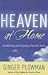 Heaven at Home by Ginger Hubbard