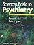Sciences Basic to Psychiatry