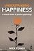 Understanding Happiness: A critical review of positive psychology by Mick Power (2015-11-23)
