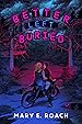 Image for Better Left Buried