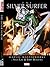 The Silver Surfer, Vol. 2 (Marvel Masterworks) by Lee, Stan 1st (first) Edition [Paperback(2010/9/8)]