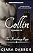 Collin: Episodes 1-3 (The R...
