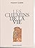 Les chemins de la vie