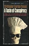 A Taste of Conspiracy by Christopher Egerton-Thomas A Taste of Conspiracy by Christopher Egerton-Thomas
