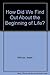 How Did We Find Out About the Beginning of Life? by Isaac Asimov (1982-06-03)