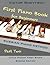First Piano Book for Beginners Part Two: Russian Piano Method (Little Pianist First Steps) by Victor Shevtsov (2014-11-18)