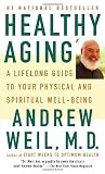 Healthy Aging: A ...