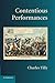 Contentious Performances (Cambridge Studies in Contentious Politics) by Charles Tilly (16-Oct-2008) Paperback