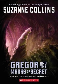 Gregor and the Marks of Secret )] [Author: Suzanne Collins] [May-2007]