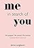 NEW-Me In Search of You