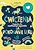 Cwiczenia na pokonanie leku...
