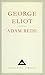 Adam Bede (Everyman's Library Classics) by George Eliot (1992-03-19)