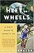 Heft on Wheels: A Field Guide to Doing a 180 by Mike Magnuson (2005-05-24)