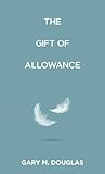 The Gift of Allow...