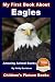 My First Book About Eagles - Amazing Animal Books - Children's Picture Books by Molly Davidson (2015-11-23)