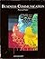 Business Communication: Process & Product Custom Edition