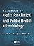 Handbook of Media for Clinical and Public Health Microbiology 1st edition by Atlas, Ronald M., Snyder, James W. (2013) Hardcover