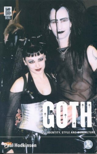 Goth: Identity, Style and Subculture (Dress, Body, Culture) by Paul Hodkinson (2002-10-01)
