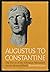 Augustus to Constantine;: The thrust of the Christian movement into the Roman world