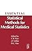 Essential Statistical Methods for Medical Statistics 1st edition by Miller, J. Philip (2011) Hardcover