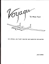 Voyager: The World Flight (The Official Log, Flight Analysis and Narrative Explanation in the Smithsonian National Air and Space Museum Records)