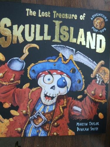 the Lost Treasure of skull Island (Hardcover)