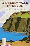 A Deadly Walk in Devon by Nicholas  George