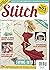 Stitch June/July 2019 Magazine by Sally Jarvis