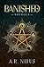 Banished by A.R. NITUS