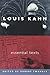 Louis Kahn: Essential Texts by Louis I. Kahn (2003-10-17)