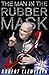 The Man In The Rubber Mask: The Inside Smegging Story of Red Dwarf by Robert Llewellyn (2013-05-14)