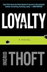 Loyalty by Ingrid...