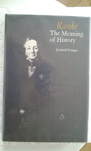 Ranke: The Meaning of History (Hardcover)