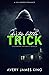 Dirty Little Trick (Wildwood University #1)