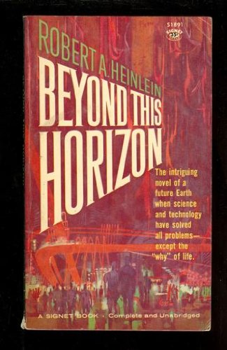 Beyond This Horizon, S1891
