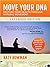 [1943370109] [9781943370108] Move Your DNA: Restore Your Health Through Natural Movement Expanded Edition-Paperback