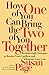 How One of You Can Bring the Two of You Together: Breakthrough Strategies to Resolve Your Conflicts and Reignite Your Love by Susan Page (2-Feb-1997) Hardcover
