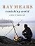 Ray Mears Vanishing World by Ray Mears (2008-10-02)