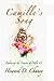Camille's Song by Howard D. Chaney