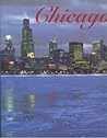 Chicago: City in the Spotlight (Urban Tapestry Series)