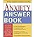 The Anxiety Answer Book