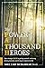The Power of A Thousand Heroes by Soye Zaid-Muhammad