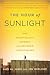 The Hour of Sunlight Publisher: Nation Books