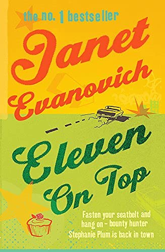 Eleven On Top: A fast-paced and witty adventure of chaos and criminals